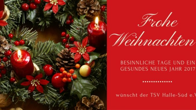 Weihnachten 2016 TSV Halle Süd e.V.