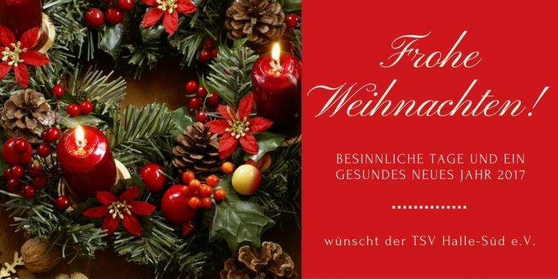 Weihnachten 2016 TSV Halle Süd e.V.