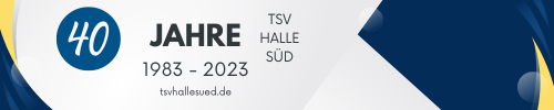 40 Jahre TSV Halle Süd e.V.